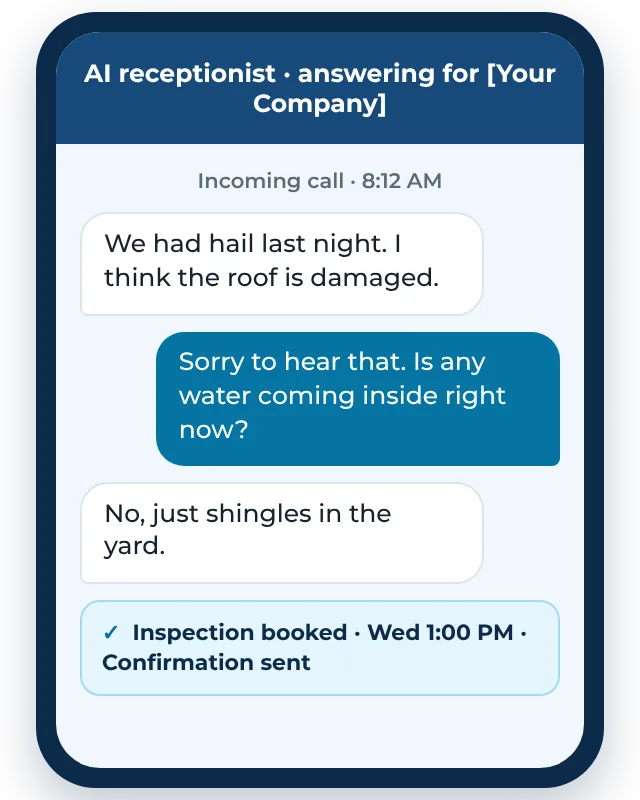 Example AI receptionist for a roofing company booking a storm damage inspection